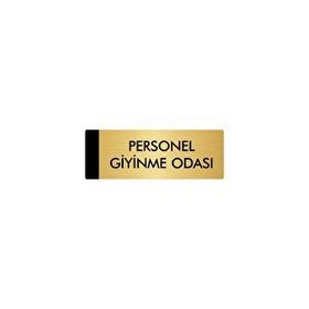 Özarslan Dizayn Departman Kapı İsimliği Personel Giyinme Odası 5x20 cm Altın Renk Metal Yönlendirme Levhası