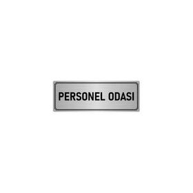 Özarslan Dizayn Departman Kapı İsimliği Personel Odası 5x20 cm Gümüş Renk Metal Yönlendirme Levhası