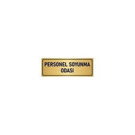 Özarslan Dizayn Departman Kapı İsimliği Personel Soyunma Odası 7x20 cm Altın Renk Metal Yönlendirme Levhası