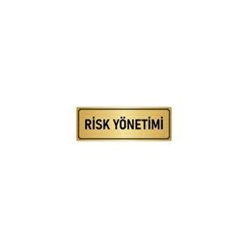 Özarslan Dizayn Departman Kapı İsimliği Risk Yönetimi 10x20 cm Altın Renk Metal Yönlendirme Levhası