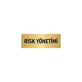 Özarslan Dizayn Departman Kapı İsimliği Risk Yönetimi 5x20 cm Altın Renk Metal Yönlendirme Levhası