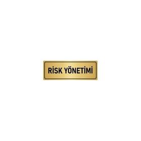 Özarslan Dizayn Departman Kapı İsimliği Risk Yönetimi 7x20 cm Altın Renk Metal Yönlendirme Levhası