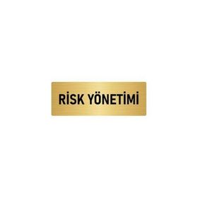 Özarslan Dizayn Departman Kapı İsimliği Risk Yönetimi 7x20 cm Altın Renk Metal Yönlendirme Levhası