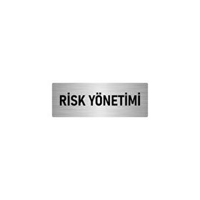 Özarslan Dizayn Departman Kapı İsimliği Risk Yönetimi 7x20 cm Gümüş Renk Metal Yönlendirme Levhası