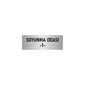 Özarslan Dizayn Departman Kapı İsimliği Soyunma Odası 1 7x20 cm Gümüş Renk Metal Yönlendirme Levhası