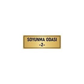 Özarslan Dizayn Departman Kapı İsimliği Soyunma Odası 2 5x20 cm Altın Renk Metal Yönlendirme Levhası
