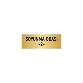 Özarslan Dizayn Departman Kapı İsimliği Soyunma Odası 2 5x20 cm Altın Renk Metal Yönlendirme Levhası