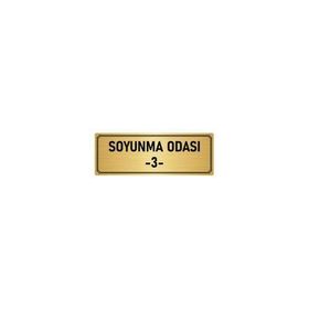 Özarslan Dizayn Departman Kapı İsimliği Soyunma Odası 3 7x20 cm Altın Renk Metal Yönlendirme Levhası