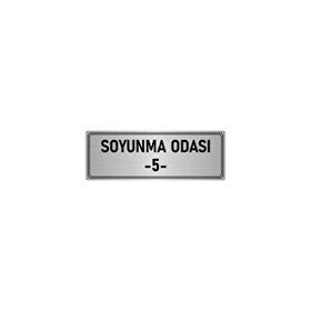 Özarslan Dizayn Departman Kapı İsimliği Soyunma Odası 5 5x20 cm Gümüş Renk Metal Yönlendirme Levhası