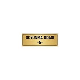 Özarslan Dizayn Departman Kapı İsimliği Soyunma Odası 5 7x20 cm Altın Renk Metal Yönlendirme Levhası
