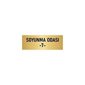 Özarslan Dizayn Departman Kapı İsimliği Soyunma Odası 7 5x20 cm Altın Renk Metal Yönlendirme Levhası