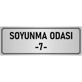 Özarslan Dizayn Departman Kapı İsimliği Soyunma Odası 7 5x20 cm Gümüş Renk Metal Yönlendirme Levhası