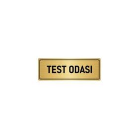 Özarslan Dizayn Departman Kapı İsimliği Test Odası 7x20 cm Altın Renk Metal Yönlendirme Levhası