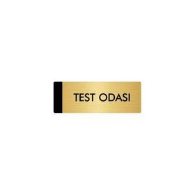 Özarslan Dizayn Departman Kapı İsimliği Test Odası 7x20 cm Altın Renk Metal Yönlendirme Levhası