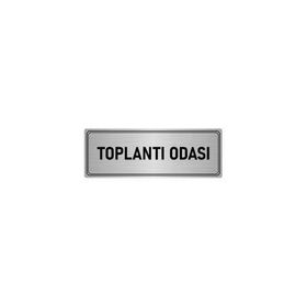 Özarslan Dizayn Departman Kapı İsimliği Toplantı Odası 7x20 cm Gümüş Renk Metal Yönlendirme Levhası