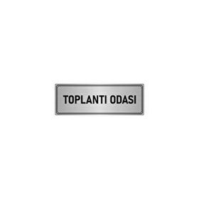 Özarslan Dizayn Departman Kapı İsimliği Toplantı Odası 7x20 cm Gümüş Renk Metal Yönlendirme Levhası