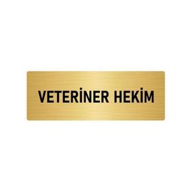 Özarslan Dizayn Departman Kapı İsimliği Veteriner Hekim 10x20 cm Altın Renk Metal Yönlendirme Levhası