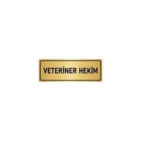 Özarslan Dizayn Departman Kapı İsimliği Veteriner Hekim 5x20 cm Altın Renk Metal Yönlendirme Levhası