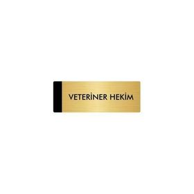 Özarslan Dizayn Departman Kapı İsimliği Veteriner Hekim 5x20 cm Altın Renk Metal Yönlendirme Levhası