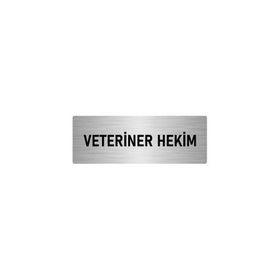 Özarslan Dizayn Departman Kapı İsimliği Veteriner Hekim 5x20 cm Gümüş Renk Metal Yönlendirme Levhası