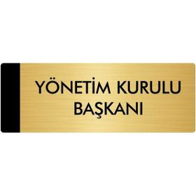 Özarslan Dizayn Departman Kapı İsimliği Yönetim Kurulu Başkanı 10x20 cm Altın Renk Metal Yönlendirme Levhası