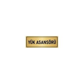Özarslan Dizayn Departman Kapı İsimliği Yük Asansörü 10x20 cm Altın Renk Metal Yönlendirme Levhası