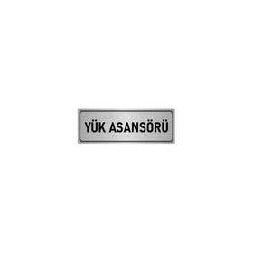 Özarslan Dizayn Departman Kapı İsimliği Yük Asansörü 10x20 cm Gümüş Renk Metal Yönlendirme Levhası