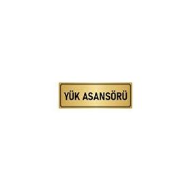Özarslan Dizayn Departman Kapı İsimliği Yük Asansörü 5x20 cm Altın Renk Metal Yönlendirme Levhası