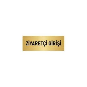 Özarslan Dizayn Departman Kapı İsimliği Ziyaretçi Girişi 10x20 cm Altın Renk Metal Yönlendirme Levhası