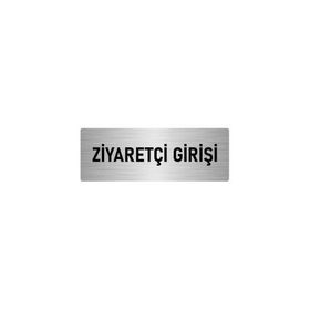 Özarslan Dizayn Departman Kapı İsimliği Ziyaretçi Girişi 5x20 cm Gümüş Renk Metal Yönlendirme Levhası
