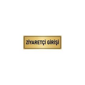 Özarslan Dizayn Departman Kapı İsimliği Ziyaretçi Girişi 7x20 cm Altın Renk Metal Yönlendirme Levhası