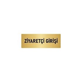 Özarslan Dizayn Departman Kapı İsimliği Ziyaretçi Girişi 7x20 cm Altın Renk Metal Yönlendirme Levhası