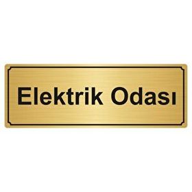 Özarslan Dizayn Elektrik Odası 5x20 cm Altın Renk Metal Yönlendirme Levhası