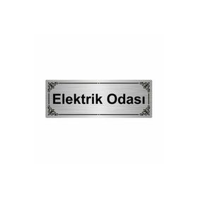 Özarslan Dizayn Elektrik Odası 7x20 cm Gümüş Renk Metal Yönlendirme Levhası