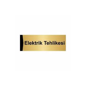 Özarslan Dizayn Elektrik Tehlikesi 5x20 cm Altın Renk Metal Yönlendirme Levhası