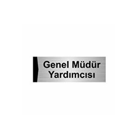 Özarslan Dizayn Genel Müdür Yardımcısı 5x20 cm Gümüş Renk Metal Yönlendirme Levhası