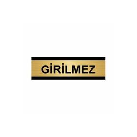 Özarslan Dizayn Girilmez 10x20 cm Altın Renk Metal Yönlendirme Levhası