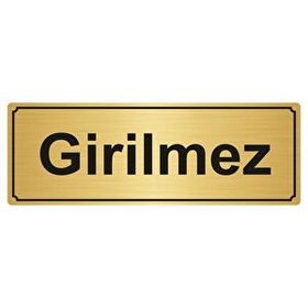 Özarslan Dizayn Girilmez 5x20 cm Altın Renk Metal Yönlendirme Levhası