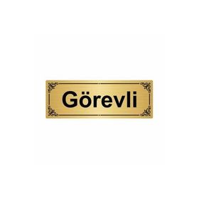Özarslan Dizayn Görevli 7x20 cm Altın Renk Metal Yönlendirme Levhası