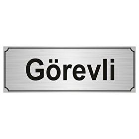 Özarslan Dizayn Görevli 7x20 cm Gümüş Renk Metal Yönlendirme Levhası