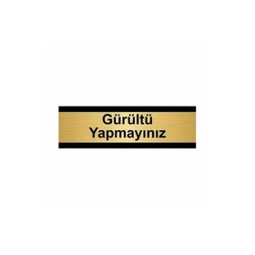 Özarslan Dizayn Gürültü Yapmayınız 10x20 cm Altın Renk Metal Yönlendirme Levhası