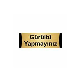 Özarslan Dizayn Gürültü Yapmayınız 10x20 cm Altın Renk Metal Yönlendirme Levhası