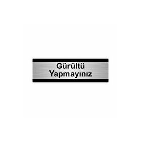 Özarslan Dizayn Gürültü Yapmayınız 10x20 cm Gümüş Renk Metal Yönlendirme Levhası