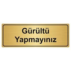 Özarslan Dizayn Gürültü Yapmayınız 5x20 cm Altın Renk Metal Yönlendirme Levhası