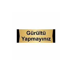 Özarslan Dizayn Gürültü Yapmayınız 5x20 cm Altın Renk Metal Yönlendirme Levhası