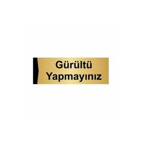 Özarslan Dizayn Gürültü Yapmayınız 7x20 cm Altın Renk Metal Yönlendirme Levhası