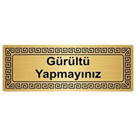 Özarslan Dizayn Gürültü Yapmayınız 7x20 cm Altın Renk Metal Yönlendirme Levhası
