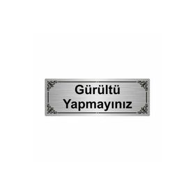 Özarslan Dizayn Gürültü Yapmayınız 7x20 cm Gümüş Renk Metal Yönlendirme Levhası