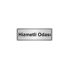 Özarslan Dizayn Hizmetli Odası 10x20 cm Gümüş Renk Metal Yönlendirme Levhası