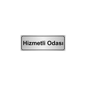 Özarslan Dizayn Hizmetli Odası 7x20 cm Gümüş Renk Metal Yönlendirme Levhası
